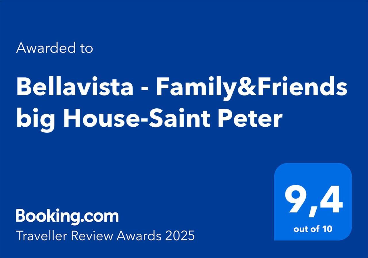 Bellavista - Family&Friends Big House-Saint Peter Lejlighed Rom Eksteriør billede